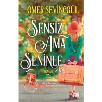 Sensiz Ama Seninle Ciltli Şömizli