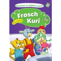 Frosch Kuri Das Gebet - Kurbağa Kuriş Hikayelerle Dini Değerler 3 Almanca