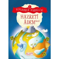 Hazreti Adem - Peygamber Hikayeleri 1