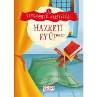 Hazreti Eyüp - Peygamber Hikayeleri 5