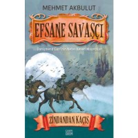 Zindandan Kaçış - Efsane Savaşçı