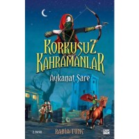 Aykanat Sare - Korkusuz Kahramanlar