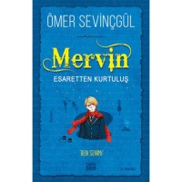 Esaretten Kurtuluş - Mervin 2