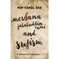 Mevlana Jalaluddin Rumi and Sufism  Dervişin Seyir Defteri İngilizce