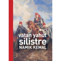 Vatan Yahut Silistre Antik Dünya Klasikleri