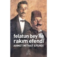 Felatun Bey ve Rakım Efendi Antik Dünya Klasikleri