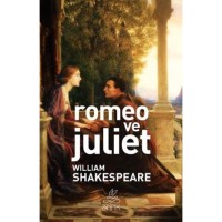 Romeo ve Juliet Antik Dünya Klasikleri