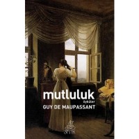Mutluluk Antik Dünya Klasikleri
