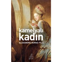 Kamelyalı Kadın Antik Dünya Klasikleri