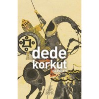 Dede Korkut Hikayeleri Antik Dünya Klasikleri
