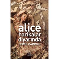 Alice Harikalar Diyarında Antik Dünya Klasikleri