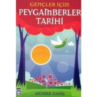 Gençler İçin Peygamberler Tarihi