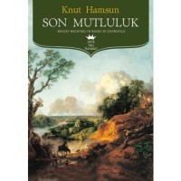 Son Mutluluk Antik Batı