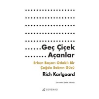 Geç Çiçek Açanlar