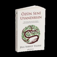 Özün Seni Uyandırsın