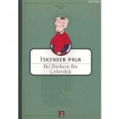 İki Dirhem Bir Çekirdek