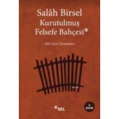 Kurutulmuş Felsefe Bahçesi; 1001 Gece Denemeleri