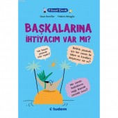 Filozof Çocuk - Başkalarına İhtiyacım Var mı?