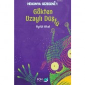 Gökten Uzaylı Düştü; Hexonya Gezegeni 1