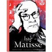 İşte Matisse
