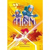 Tılsım 8. Kitap - Süpernova