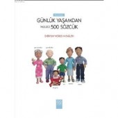 Resimlerle Günlük Yaşamdan İngilizce 500 Sözcük