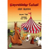 KUYRUKLULAR ÇETESİ  SİRK BASKINI                                                                             