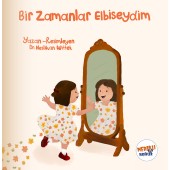 Bir Zamanlar Elbiseydim