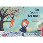İşler Döndü Tersine!