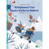 Kütüphaneci Teo Kuzey Kutbu`na Gidiyor