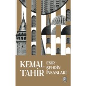 Esir Şehrin İnsanları
